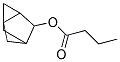 Butanoic acid, tricyclo[2.2.1.02,6]hept-3-yl ester (9ci) Structure,165664-06-2Structure